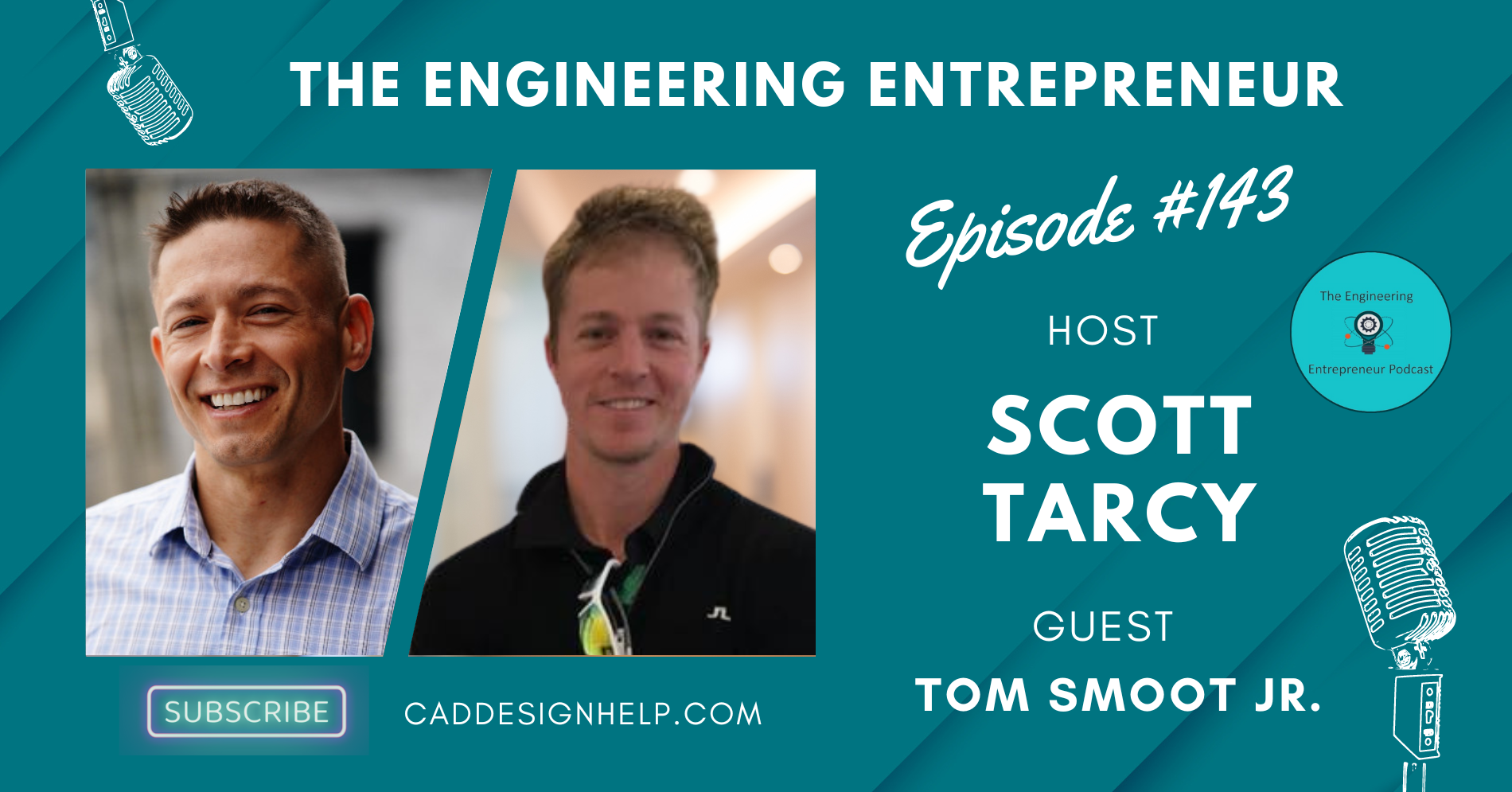 Engineering Entrepreneur Podcast – Tom Smoot Jr. – Ep 143 ...